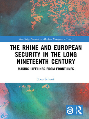 cover image of The Rhine and European Security in the Long Nineteenth Century